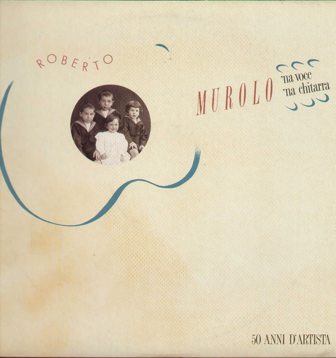 Na Voce Na Chitarra 50 Anni D'artista