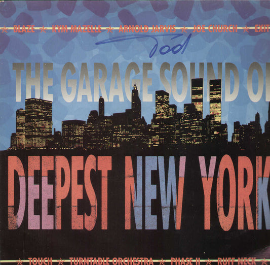 The Garage Sound Of Deepest New York