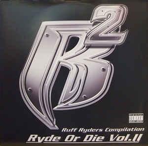 Ryde Or Die Vol.2