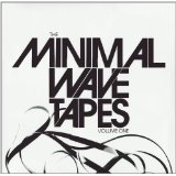 The Minimal Wave Tapes Volume One