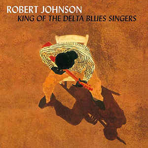 King Of The Delta Blues Singers