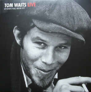 Live At My Father's Place In Roslyn Ny October 10 1977