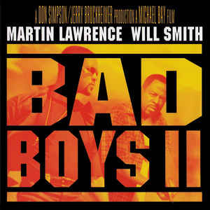 Bad Boys 2 The Soundtrack