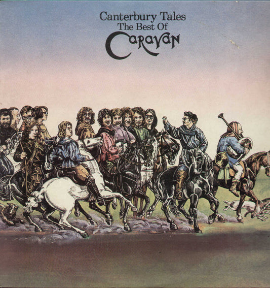 Canterbury Tales The Best Of Caravan