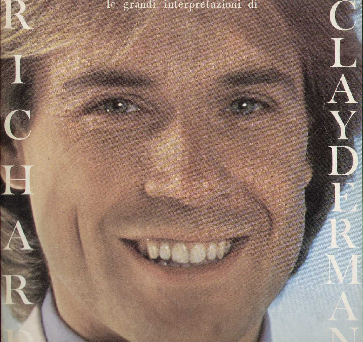 Le Grandi Interpretazioni Di Rischard Clayderman