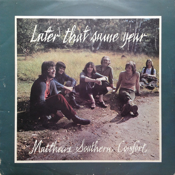 Later That Same Year
