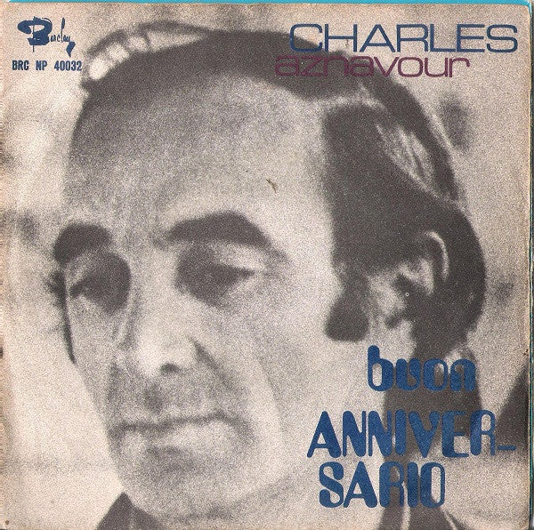 Buon Anniversario/ Chi