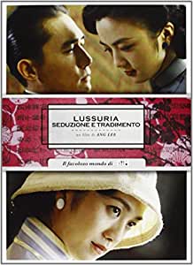 Lussuria - Seduzione e tradimento