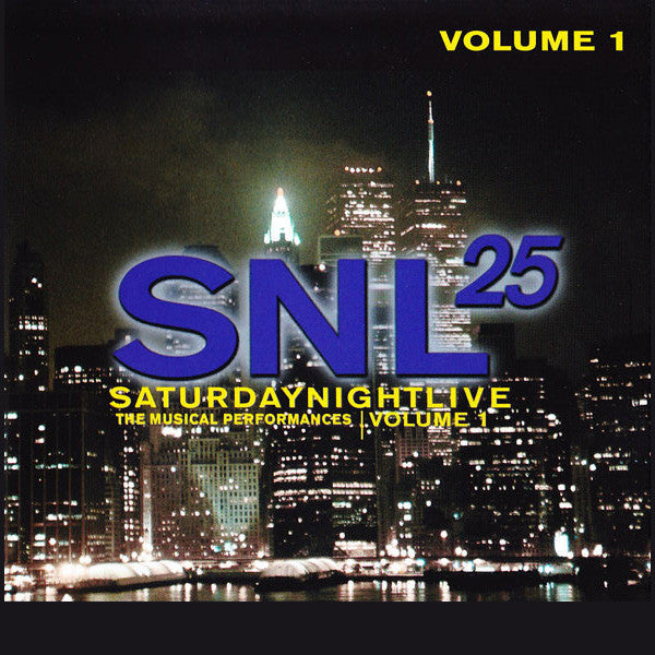 SNL25 - Saturday Night Live The Musical Performances Volume 1