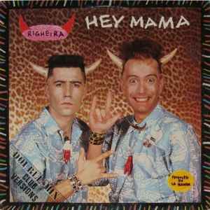 Hey Mama / I Love You