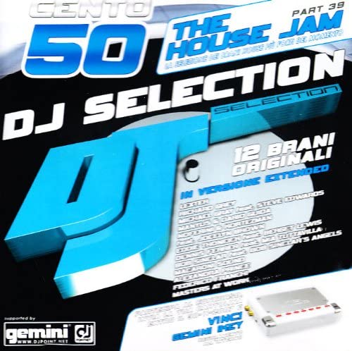 DJ Selection – 150 The House Jam – Part 39