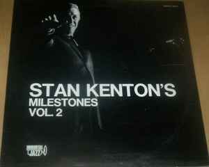 Stan Kenton's Milestones Vol. 1