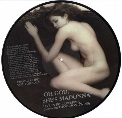 Oh God She's Madonna PICTURE DISC