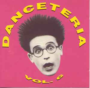 Danceteria Vol. 6