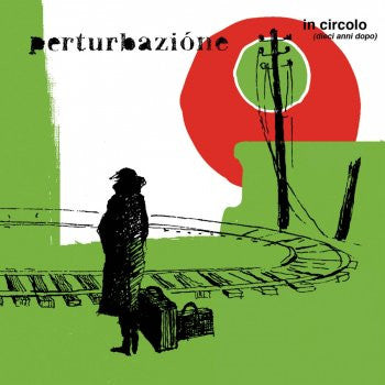 In Circolo Dieci Anni Dopo Special Edition
