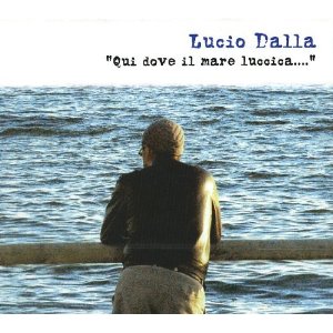 Quì Dove Il Mare Luccica