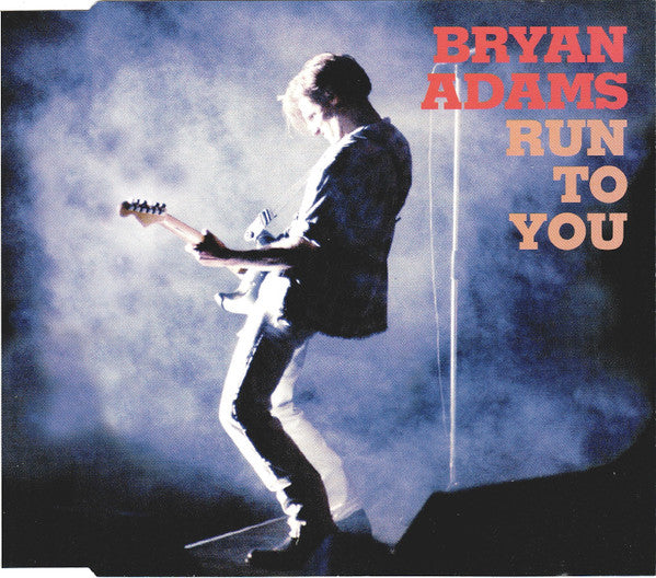 Run To You