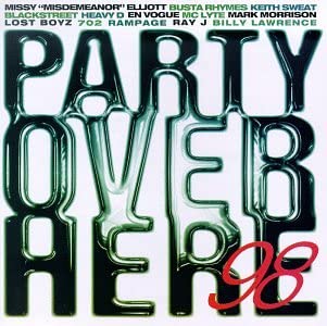 Doo Wop Party Over Here 98