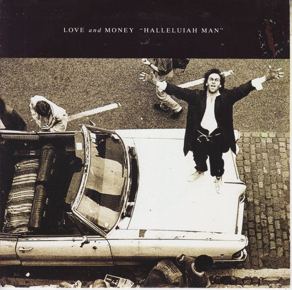 Halleluiah Man / Love Is A Million Miles Away