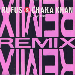 Ain't Nobody Remix