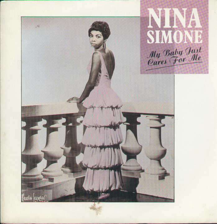 My Baby Just Cares For Me / Love Me Or Leave Me
