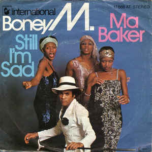 Ma Baker / Still I'm Sad