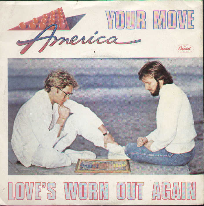 Your Move / Love's Worn Out Again