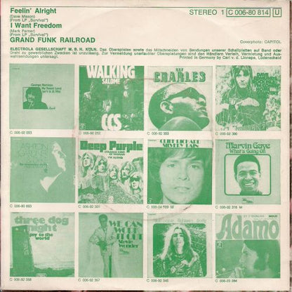 Feelin Alright / I Want Freedom