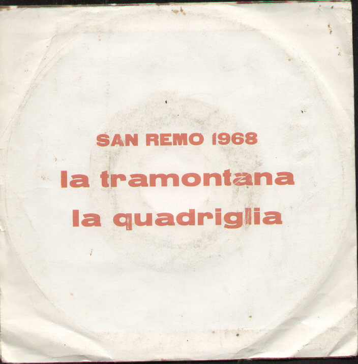 La Tramontana / La Quadriglia