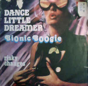 Dance Little Dreamer / Risky Changes