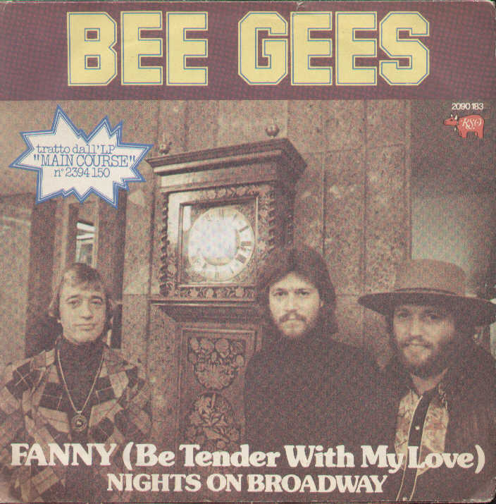 Fanny Be Tender With My Love / Nights On Broadway