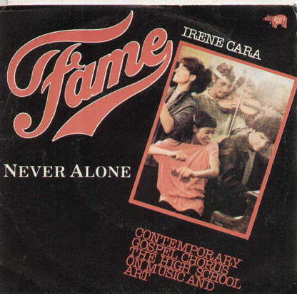 Fame / Never Alone