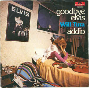 Goodbye Elvis / Addio