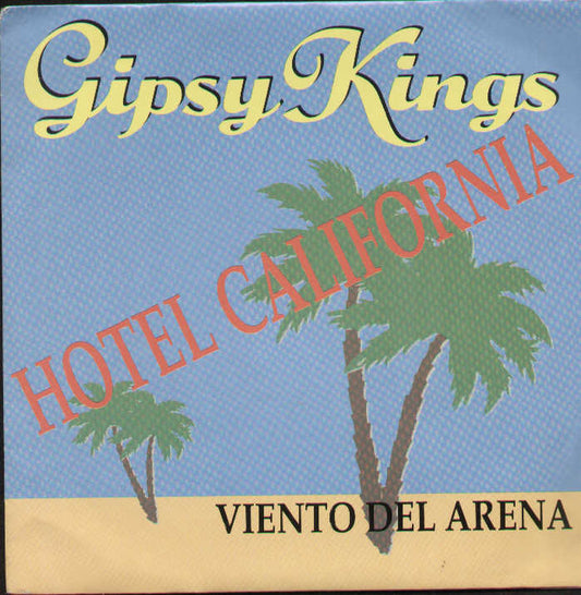 Hotel California / Viento Del Arena