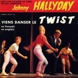 Viens Danser Le Twist