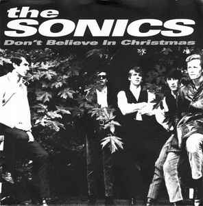 Don't Believe In Christmas / Santa Claus