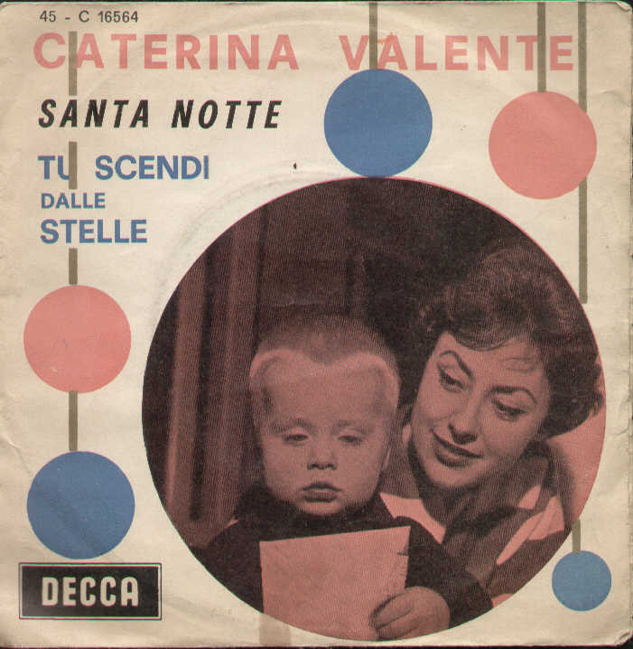 Santa Notte / Tu Scendi Dalle Stelle