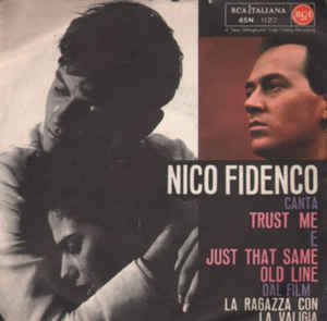 Trust Me / Just That Same Old Line