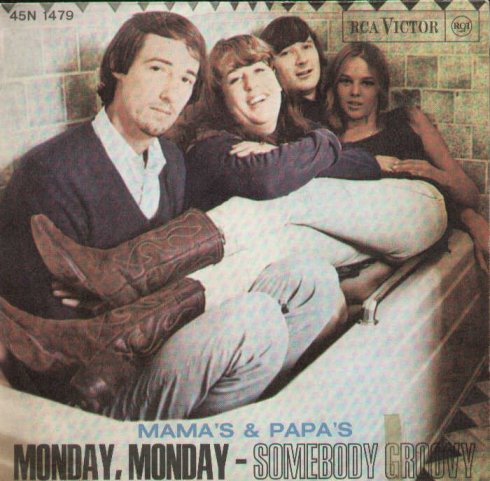 Monday Monday / Somebody Groovy
