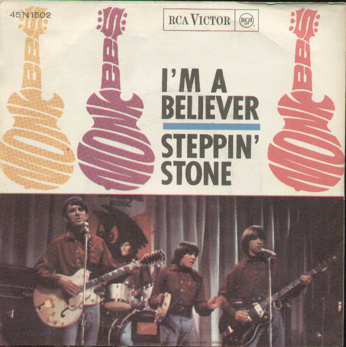 I'm A Believer / Steppin Stone