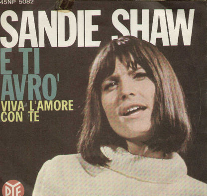 E Ti Avrò / Viva L'amore Con Te