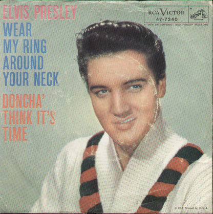 Wear My Ring Around Your Neck / Doncha Think It's Time