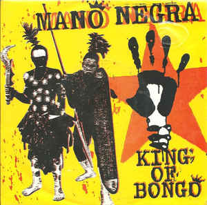 King Of Bongo / When Good Is One