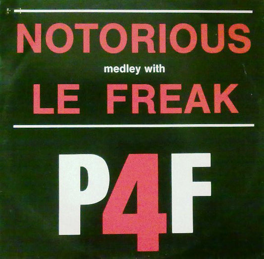 Notorious Medley With Le Freak / Mister X
