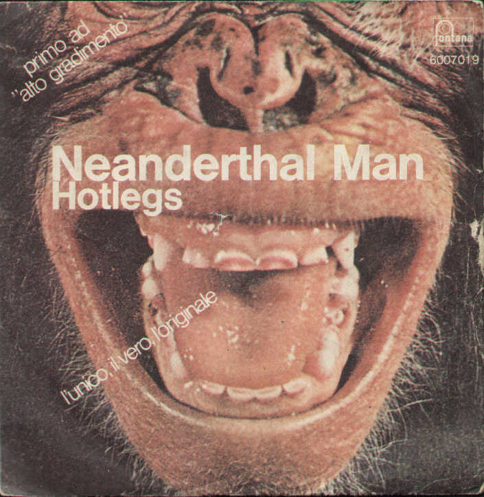 Neanderthal Man / You Don't It Because You Did't Think Of It