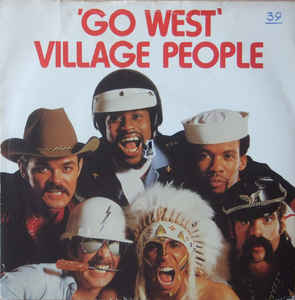 Go West / Citizens Of The World