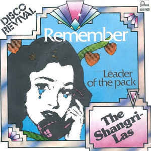 Remember / Leader Of The Pack