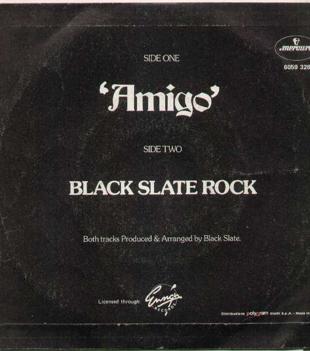 Amigo / Black Slate Rock