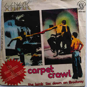 Carpet Crawl / The Lamb Lies Down On Broadway