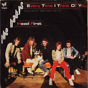 Every Time I Think Of You / Head First